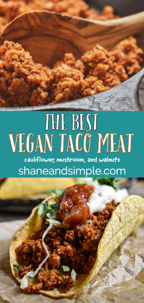 No Oil Vegan Recipes Plant Based, Raw Vegan Taco Meat, Best Vegan Tacos, Vegan Mexican Recipes Plant Based, Vegan Whole Food Recipes Plant Based, How To Make Plant Based Meat, Unprocessed Vegan Recipes, Wfpb Mexican Recipes, Plant Meat Recipes