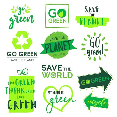 Go Green Logo Design, Go Green Posters, Green Concept, Eco Friendly Labels, Save Planet, Save Planet Earth, Badge Collection, Planet Logo, Banner Shapes