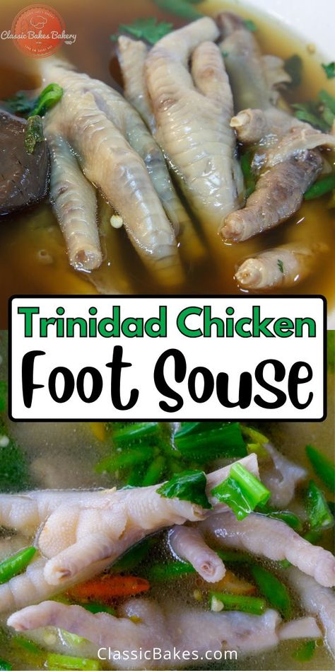 Chicken Souse Recipe, Chicken Feet Recipe, Souse Recipe, Trinidadian Recipes, Guyanese Recipes, Trinidad Recipes, Trini Food, Art Of Cooking, Cooking Chicken