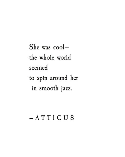 'Jazz' #atticuspoetry #atticus #poetry #poem #loveherwild #jazz #forever Poetry About Dancing, Dance Poetry, Poem About Music Poetry, Music Poems, Jazz Quotes, Beat Poetry, I Am Jazz, Love Her Wild, Poetry Music