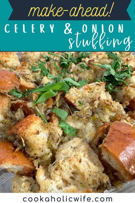 Old Fashioned Celery and Onion Stuffing is a classic Thanksgiving side dish. This version can be made ahead of time and frozen. Can You Freeze Celery, Old Fashioned Stuffing, Freeze Celery, Sausage Sage Stuffing, Make Ahead Stuffing, Onion Stuffing, Cranberry Orange Relish, Meatless Burgers, Thanksgiving Morning