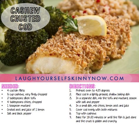 Get your omega-3's and omega-6's with this delicious Cashew Crusted Cod! It's a light, #healthy #seafood dish perfect for summer! #jessicaprocini #laughyourselfskinny #dieting #diet #expert #recipe #fish #weightloss Crusted Cod, Calorie Counting, Healthy Meals, Cashew, Mashed Potatoes, Baked Dishes, Seafood, Oven, Healthy Recipes