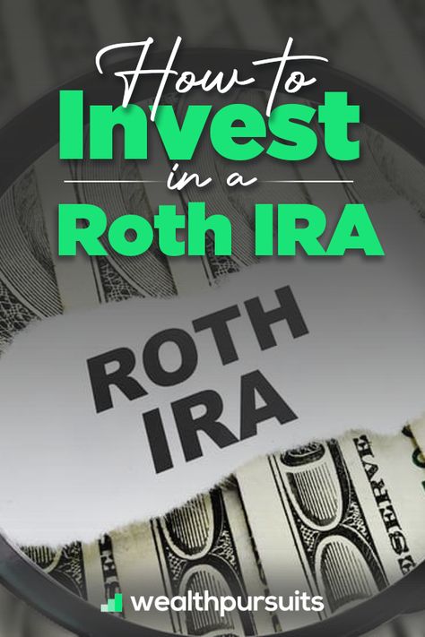 How To Invest In A Roth IRA How To Open A Roth Ira, How To Start A Roth Ira, Roth Ira For Beginners, Retirement Planning Finance, Gold Ira, Roth Ira Investing, Retirement Money, Dan Bilzerian, Retirement Strategies