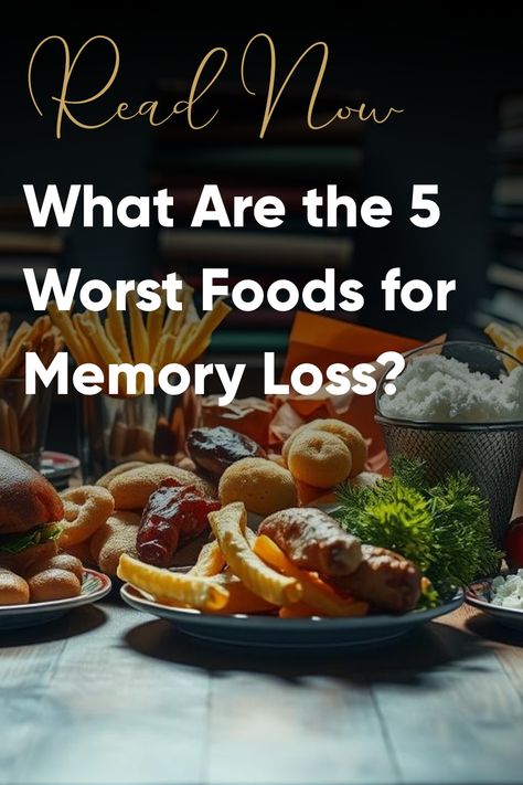 Discover the 5 worst foods for memory loss and learn how they impact cognitive function. Protect your brain health by avoiding these harmful dietary choices. Foods For Memory, Brain Food Memory, Food For Memory, Memory Exercises, Brain Boosting Foods, Geriatric Care, Memory Problems, Sugary Food, Sugary Drinks