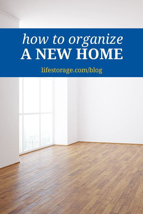 How to Organize a New Home as You Unpack - Life Storage Blog Unpacking After Moving Organizing, Unpacking After Moving, Unpacking Tips, Moving New House, Apartment 2023, Moving Ideas, Moving House Tips, Moving Hacks, Create Habits