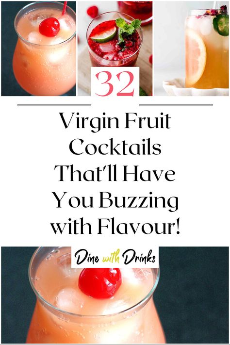 Collage of 4 virgin fruit cocktails. Non Achololic Cocktails, Fruit Cocktail Recipes, Recipes With Fruit Cocktail, Cocktail Quotes, Virgin Cocktails, Virgin Drinks, Yummy Summer Drinks, Fruit Cocktail, The Hangover