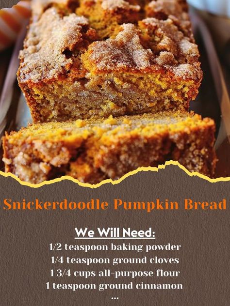 Easy Recipes | Snickerdoodle Pumpkin Bread | Facebook Pumpkin Snickerdoodle Bread, Snickerdoodle Pumpkin Bread Recipe, Snicker Doodle Pumpkin Bread, 3 Ingredient Pumpkin Bread, Punkin Bread Recipes, Snickerdoodle Pumpkin Bread, Snickerdoodle Bread, Cinnamon Chips, Best Bread Recipe