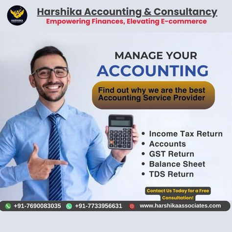 we are harshika accounting & consultancy, offering a full range of accounting services alongside our digital marketing services and e-commerce platform management for amazon, flipkart, meesho, etsy, ebay, and more! 🚀 find out why we are the best accounting service provider: - income tax return - accounts - GST return - balance sheet - TDS return call 7690083035 or whatsapp at 7733956631. visit www.harshikaassociates.com #accountingservices #digitalmarketing #ecommercemanagement #amazon #fl... Accounting Services Poster, Accounting Social Media Post, Accounting Design, Accounting Student, Online Bookkeeping, Digital Advertising Design, Accounting Firm, Church Media Design, Real Estate Ads