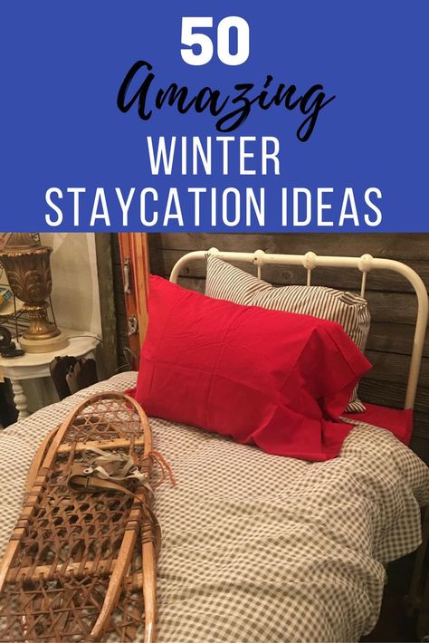 Staycation Ideas Family, Staycation Ideas For Couples, Vacation At Home, Winter Blessings, Staycation Ideas, Homestead Life, Homestead Ideas, Winter Wellness, Seasonal Activities