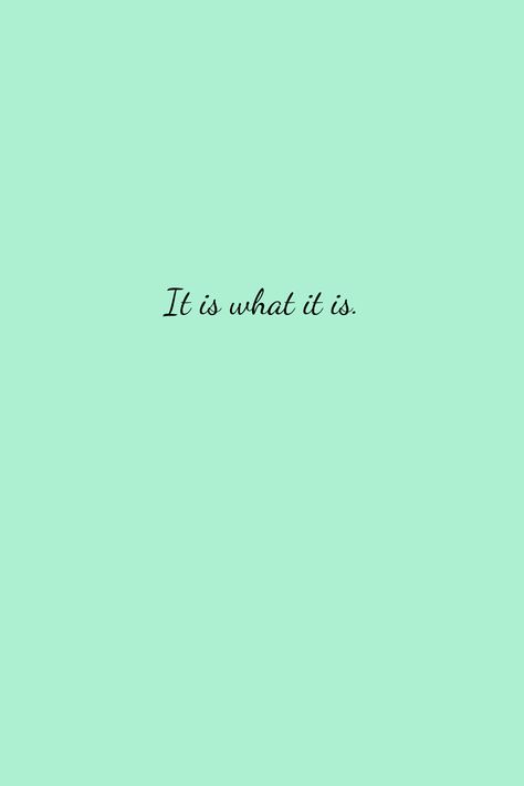 Discover the power of acceptance with our 'It Is What It Is' quote collection. Embrace life's uncertainties and find peace in the present moment. Explore our empowering quotes to inspire your journey. #ItIsWhatItIs #AcceptanceQuotes #QuotesForLife Acceptance Quotes Life Peace, Tat Quotes, Accept The Reality Quotes, Tatted Quotes, Acceptance Quotes, English Project, Family Love Quotes, Understanding Quotes, Moments Quotes