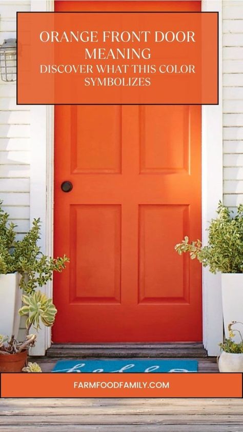 What Does an Orange Front Door Mean? 4 Orange Front Door White House, Orange Exterior Door, Burnt Orange Door, Gray House With Cedar Accents, Orange Doors Exterior, Orange Front Door Colors, Burnt Orange Front Door, Colorful Front Door Ideas, Midcentury House Exterior