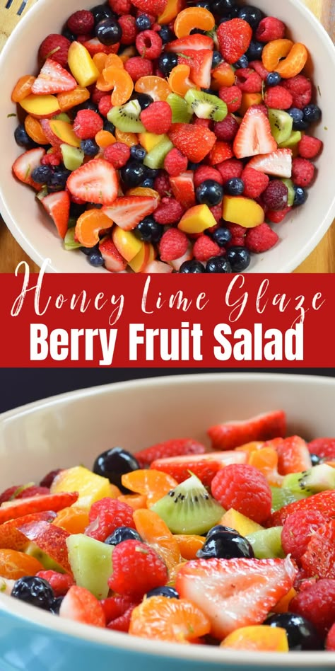 Easter Fruit Salad, Salads For Picnics, Fruit Salad With Honey, Lime Glaze, Berry Fruit Salad, Easy Fruit Salad Recipes, Best Fruit Salad, Dessert Oreo, Fruit Salad Easy