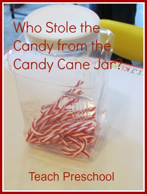 Who Stole the Candy from the Candy Cane Jar? by Teach Preschool Preschool Christmas Games, Christmas Units, Teach Preschool, Christmas Lesson, Circle Time Activities, Preschool Circle Time, Christmas Teaching, Winter Classroom, Preschool Christmas Crafts