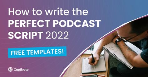 Write the Perfect Podcast Script (Examples & Templates) | Captivate FM Script Examples, Podcast Script, Script Template, Smart Parenting, Starting A Podcast, Catch Phrase, Call To Action, Free Templates, Podcast