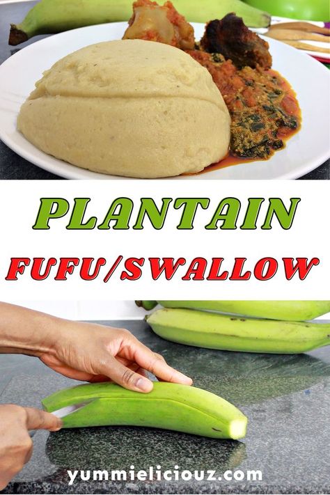 Plantain Fufu Recipe, Fufu Recipe, Nigerian Dishes, Plantain Recipes, Boricua Recipes, Nigerian Recipes, Haitian Food Recipes, Savory Vegan, Cuban Recipes