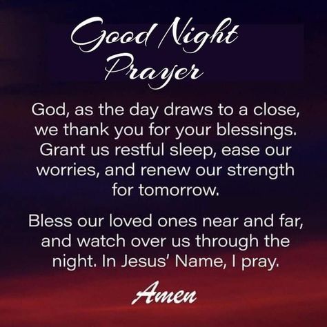 Bedtime Prayers For Family, Blessings Quotes Family, Night Time Prayers, Good Night Motivational Quotes, Goodnight Prayers, Prayer Before Sleep, Nighttime Prayer, Moon Lighting, Good Night Blessings Quotes