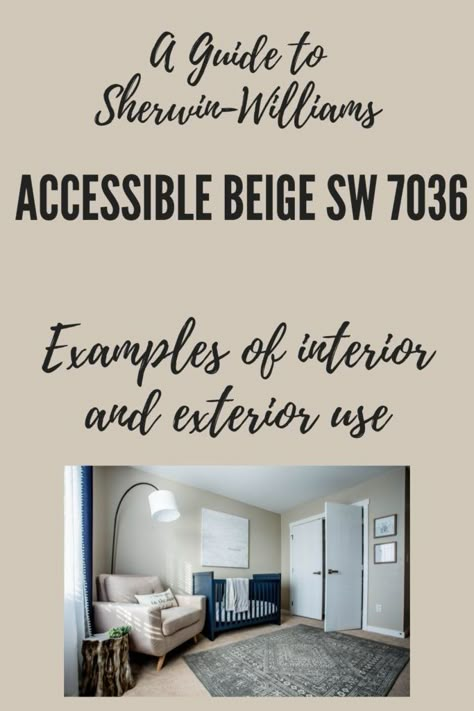 A Guide to Sherwin-Williams Accessible Beige (SW 7036) - Your Designer BFF 2024 Color Trends Home Interior Paint, Accessible Beige Coordinating Colors, Balanced Beige Sherwin Williams, Accessible Beige Sw, Accessible Beige Sherwin Williams, Beige Paint Colors, Balanced Beige, Beige Color Scheme, Beige Cabinets