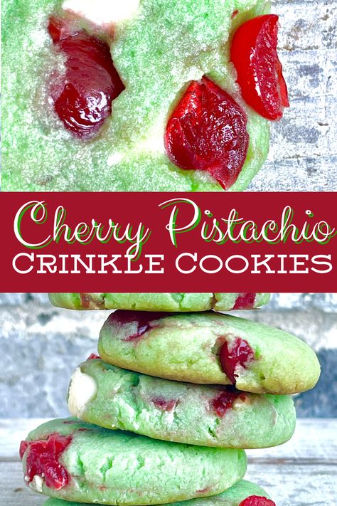 Cherry Pistachio Crinkle Cookies - That's Just Jeni Pistachio Pudding Cookies, Cherry Cookies Recipes, Cherry Pistachio, Crinkle Cookies Recipe, Pistachio Cookies, Cherry Cookies, Cookie Recipes Homemade, Pudding Cookies, Favorite Cookie Recipe