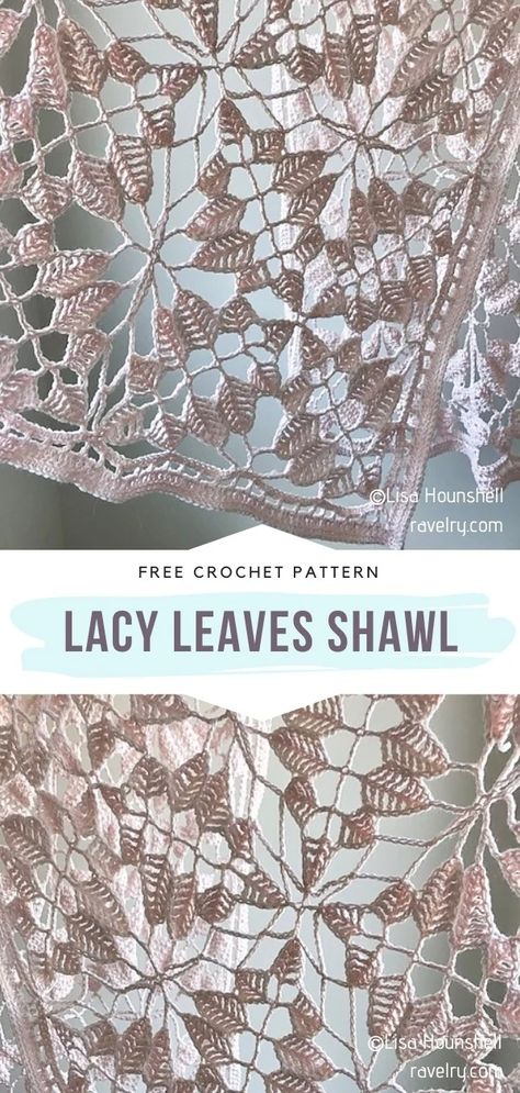 Square Lace Crochet Pattern, Crochet Leaf Shawl Free Pattern, Crochet Leaf Shawl, Crochet Spring Patterns Free, Crochet Lace Stitch Pattern, Lacy Scarf Crochet Pattern Free, Leaves Crochet Pattern Free, Wearable Crochet Projects, Crochet Wedding Shawl Pattern