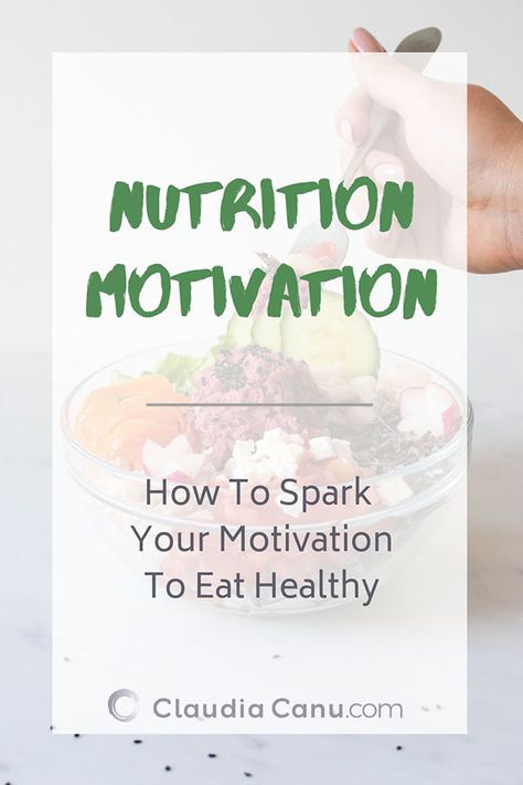 Nutrition Motivation - Keeping a certain motivation to eat healthy can be hard for many reasons. The good news is that there are ways to spark our nutrition motivation whenever we need a little push. Jump on the blog to read  more. #nutrition #motivation #health #healthyeating | www.claudiacanu.com Motivation To Eat Healthy, Nutrition Poster, More Nutrition, Nutrition Motivation, Nutrition Quotes, Avoid Processed Foods, Nutrition Coaching, Diet Books, Low Cholesterol