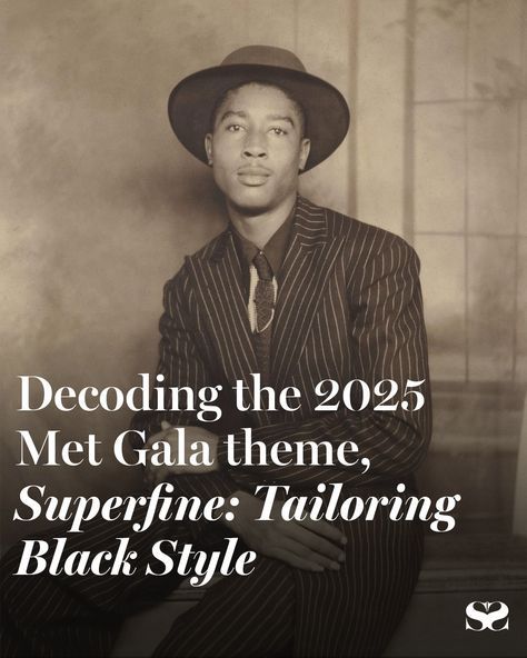 Next year's #MetGala theme will honour a Costume Institute exhibition at The Metropolitan Museum of Art titled “Superfine: Tailoring Black Style.” ⁠ ⁠ The show finds inspiration in Monica L Miller’s 2009 book, Slaves to Fashion: Black Dandyism and the Styling of Black Diasporic Identity, which examines the figure of the Black dandy, from the 18th century until now.⁠ ⁠ Head to the link in bio now to find out more about the 2025 theme, including the event's co-chairs and hosts. Black Dandyism Fashion, Black Dandy Style, Dandyism Fashion, Black Dandyism, Main Aesthetic, Gala Themes, Dandy Style, Costume Institute, Fashion Black