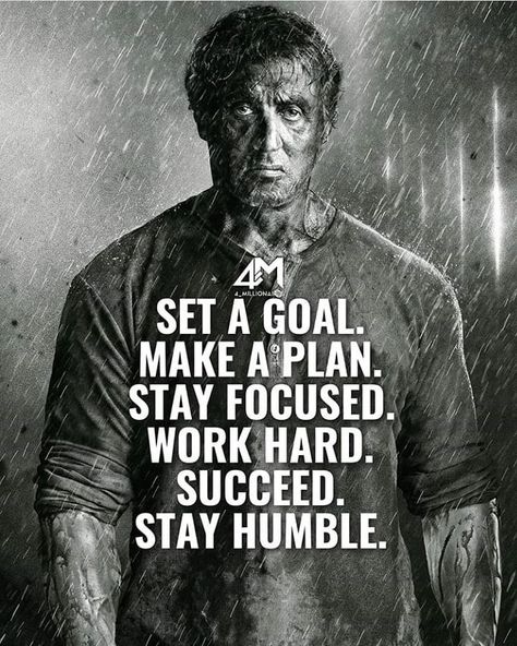 Set a goal. Make a plan. Stay focused. Work hard. Succeed. Stay humble.  #quote #etlos #hate #karma #people #good #morning #peace #successquotes #success #goals #ambition #freedom #inspiration #inspirationalquotes #entrepreneurmindset #millionairemindset Rambo Quotes, Rambo 3, Prosperity Affirmations, Gary Vaynerchuk, Warrior Quotes, Make A Plan, Motivational Quotes For Success, Stay Focused, Motivational Quote