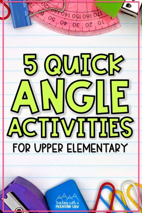 5 Quick Activities for Teaching Angles - Teaching with a Mountain View Measuring Angles Activities, Protractor Activities, Angles Math Activity, Teaching Angles, Teach Angles, Angle Activities, Triangles Activities, Angles Math, Geometry Projects