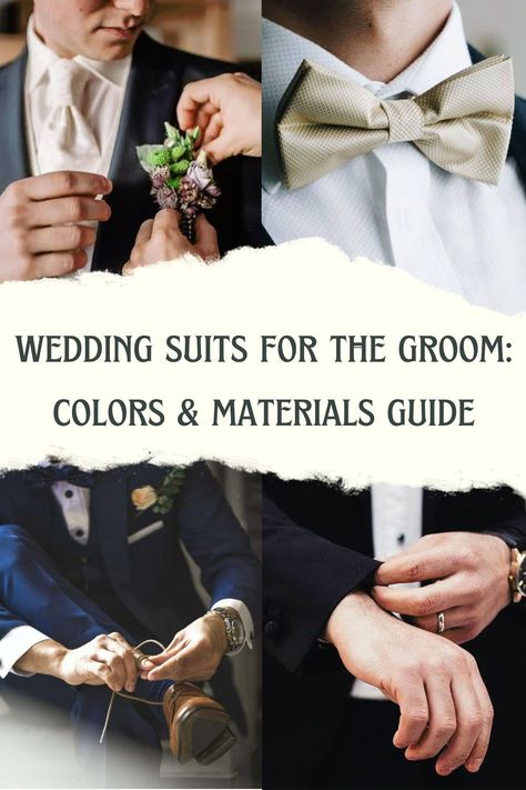 Knowing precisely what you want to wear and what to search for when selecting the appropriate outfit for your wedding day is key. The texture and fabric of the suit for your special day are some of the most crucial considerations. Suits are available in a variety of materials, and the material you choose can reveal a lot regarding your style and the aesthetic you want to achieve.  Here's a complete guide to choose the wedding suits for the groom. Groom Suit Color Ideas, Wedding Suit And Tie Accessories With Satin Finish, Dapper Groom Suit In Suiting Fabric, Groom's Tuxedo Suit In Suiting Fabric, What Did The Groom Say Questions, Groom Suit Ideas, Colour Wheel Combinations, Suit Guide, Proposal Photoshoot