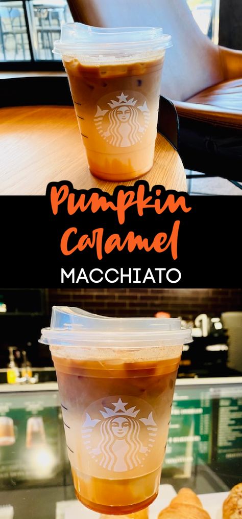 How To Order The Starbucks Pumpkin Caramel Macchiato Pumpkin Spice Macchiato, Pumpkin Macchiato Starbucks, Pumpkin Caramel Macchiato Starbucks, Starbucks Pumpkin Machiatto, Pumpkin Spice Drinks Starbucks, Pumpkin Shaken Espresso Starbucks, Starbucks Macchiato Order, Pumpkin Spice Starbucks Drinks Order, Pumpkin Spice Iced Coffee Starbucks