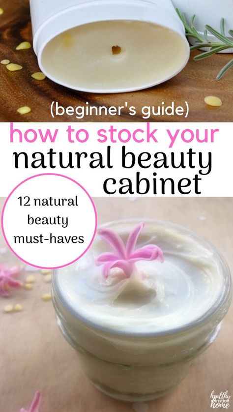 Skincare Cabinet, Beauty Cabinet, All Natural Beauty, Natural Beauty Secrets, Homemade Moisturizer, Natural Beauty Treatments, Homemade Deodorant, Beauty Hacks Skincare, Natural Beauty Recipes