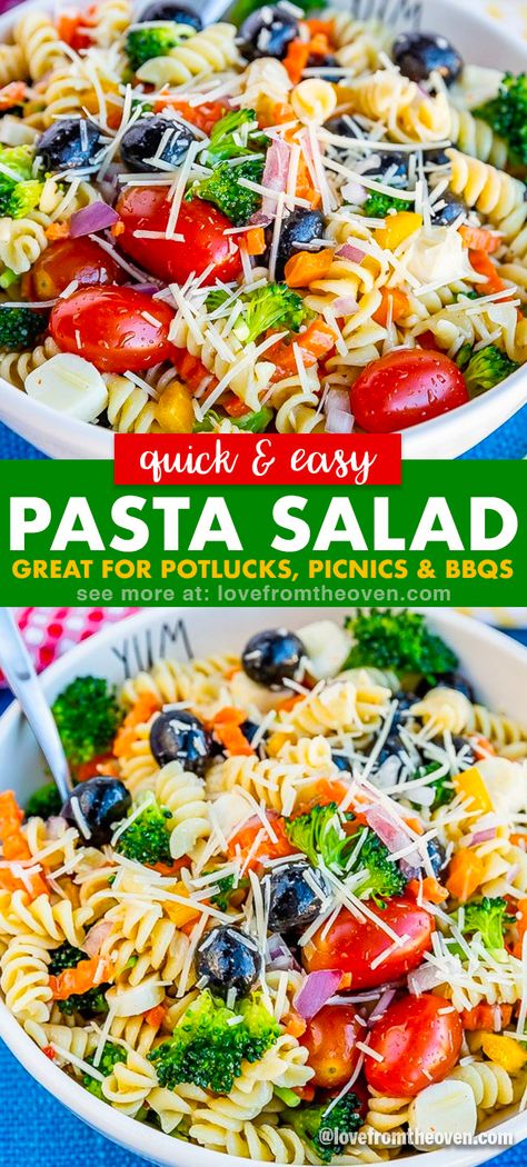 The Best Easy Pasta Salad Recipe • Love From The Oven Pasta Salad With Broccoli Cold, Pasta And Vegetable Salad, Pasta Salad Recipes 4th Of July, Pasta Salad With Vegetables, July 4th Pasta Salad, 4th Of July Pasta Salad Recipes, 4th Of July Pasta Salad, Pasta Potluck, Pasta Salad With Broccoli