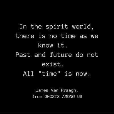 James Van Praagh Quotes, Ghost Hunting Memes, Ghost Poems, Susan Peters, Ghost Quotes, 2am Quotes, Paranormal Facts, Ghost Quote, James Van Praagh