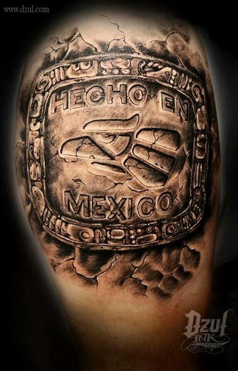 Hecho en Mexico pretty nice       *~JLov3~* Durango Mexico Tattoos, Hecho En Mexico Tattoo Ideas, Cultura Tattoo, Mexican American Tattoos, Cloud Tattoo Sleeve, Aztec Tattoos Sleeve, Mexico Tattoo, Mayan Tattoos, Aztec Tattoos