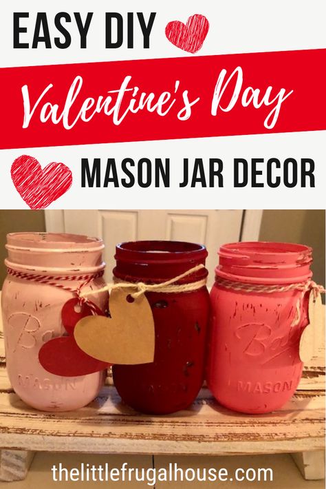 Decorate for Valentine's Day on a budget with fun and frugal DIY projects. This DIY Valentine's Day mason jar centerpiece can be made with just a few supplies. It's a super cute and easy project! Valentines Mason Jars Diy, Valentine Mason Jar Crafts, Flower Box Centerpiece, Valentine Mason Jar, Centerpiece Craft, Valentine Centerpieces, Mason Jar Centerpiece, Rustic Valentine, Centerpieces Ideas