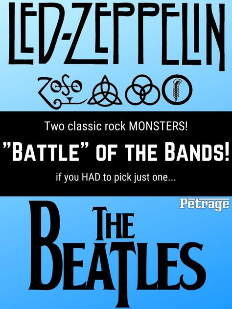 Two of the greatest bands in the history of rock music. Their music is legendary. But if you had to pick one-who would it be-Led Zeppelin or the Beatles? #petrage #rockbands #quiz #music #ledzeppelin #thebeatles #beatles #zeppelin #bestrockbands #classicrockbands #classicrocksongs #classicrock #rocksongs #johnlennin #paulmccartney #robertplant #jimmypage #rockmusic #bestrocksongs #bonzo #rockout Music Quizzes, Classic Rock Songs, Fun Online Quizzes, Battle Of The Bands, Best Rock Bands, Classic Rock Bands, Rock Songs, Robert Plant, Best Rock