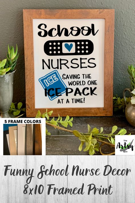 This is a FRAMED 8x10 print with the Funny School nurse saying, "School Nurses Saving the World One Ice Pack at a Time" This funny School Nurse picture would be a perfect gift for school nurse appreciation day, back to school, school nurse birthday gift and more for a nurse desk decor or wall decor in the school nurse clinic. #schoolnursedecor #schoolnursegift #schoolnursedesk #schoolnurseappreciation #schoolnursewalldecor #schoolnurseclinic #funnyschoolnursesayings #schoolnursepicture School Nurse Desk, School Nurse Decorations, School Nurse Sign, Nurse Picture, School Nurse Elementary, School Nurse Appreciation Gifts, Nurse Desk, Nurse Clinic, School Nurse Appreciation