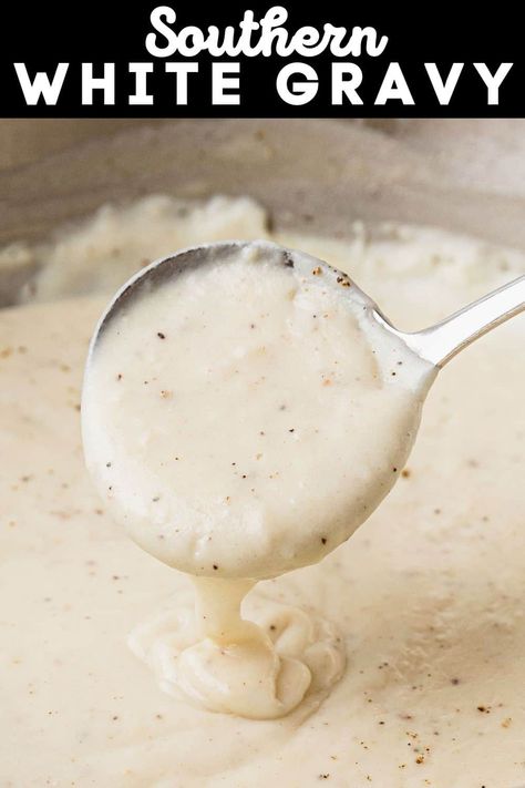 Southern White Gravy, White Country Gravy Recipe, Country Gravy Recipe, White Gravy Recipe, Breakfast Gravy, Homemade Gravy Recipe, Gravy For Mashed Potatoes, Easy Gravy Recipe, Milk Gravy