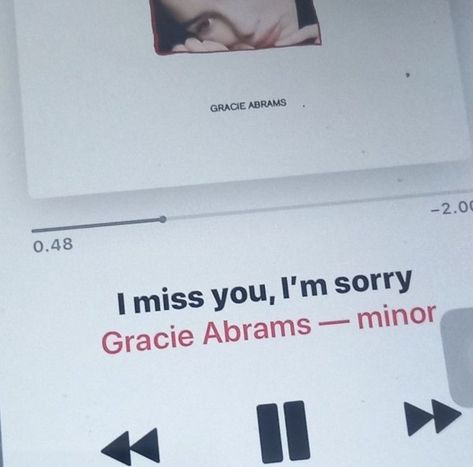 Gracie Core, Good Riddance, I M Sorry, I Miss U, Gracie Abrams, I Love Music, I'm Sorry, Im Sorry, I Miss You