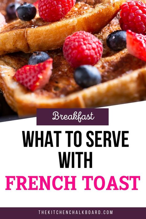 French Toast Toppings, Savory French Toast, French Toast Brunch, Gluten Free Brunch Recipes, Savoury French Toast, Gluten Free Brunch, Classic French Toast, Healthy Brunch Recipes, Kitchen Chalkboard