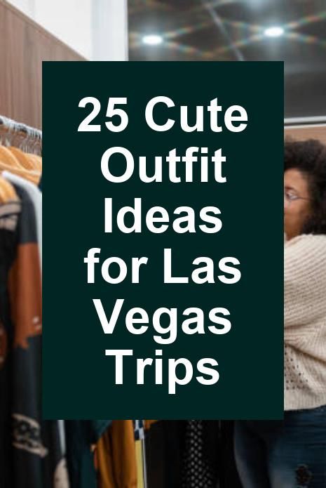 25 Cute Outfit Ideas for Las Vegas Trips Outfits For Vegas In February, Outfits To Wear In Vegas, Outfit Ideas For Las Vegas, Las Vegas Fall Outfit Ideas, Vegas Outfit Ideas Fall, Classy Vegas Outfit, Cute Vegas Outfits, Outfits For Vegas, Las Vegas Outfit Ideas