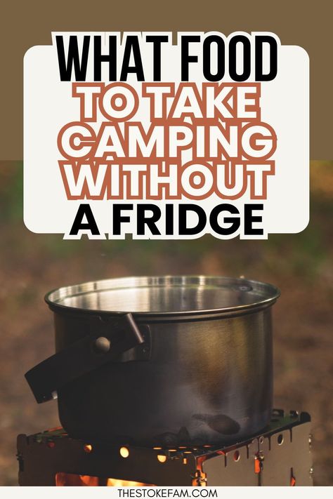 Wondering what food to take camping without a fridge? Try these easy non refrigerated meals for camping and these ideas for camping snacks that require no refrigeration to help you plan your meals at camp (when you don't have a cooler). Camping Food Hacks Tips And Tricks, No Refrigeration Camping Meals, Non Refrigerated Meals, Camping Meals No Refrigeration, No Cook Camping Meals, Camping Meals Easy, Meals No Refrigeration, Food To Take Camping, Tent Camping Food