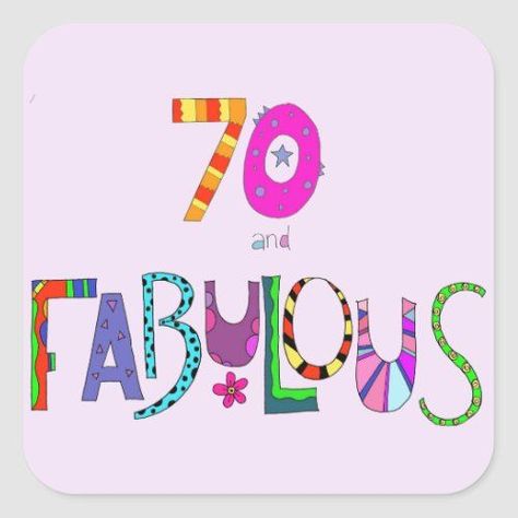 70 And Fabulous, Happy 70th Birthday, 70 Birthday, 70th Birthday Card, Birthday Greetings Friend, Happy 70 Birthday, Happy Birthday Greetings Friends, Birthday Cheers, Birthday Week