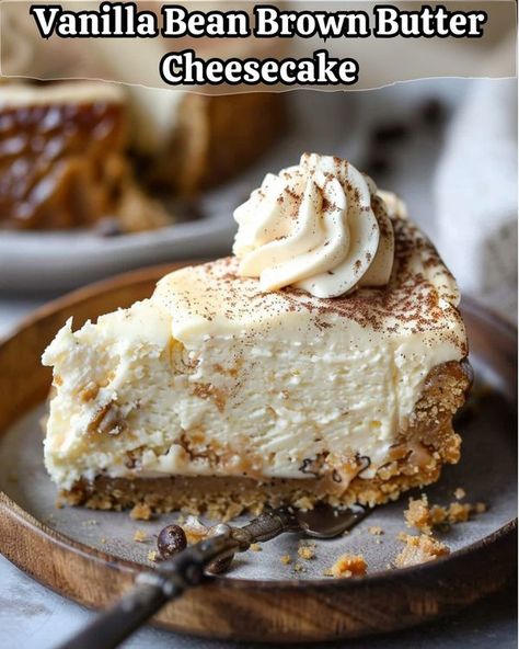 RecipesEpic Family | Vanilla Bean Brown Butter Cheesecake | Facebook Brown Butter Cheesecake, Bean And Cheese Burrito, Banana Cream Cheesecake, Vanilla Bean Cheesecake, Chocolate Chip Cheesecake, Slice Of Heaven, Eat Dessert First, Banana Cream, Cheesecake Recipe