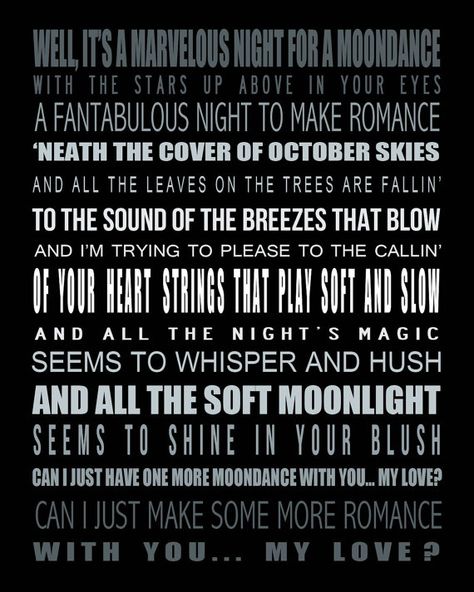 Van Morrison - Moondance Shower Karaoke, Song Lyrics Poster, August Rush, Song Lyric Posters, Lyrics Poster, Lyrics To Live By, Great Song Lyrics, Moon Dance, Song Words