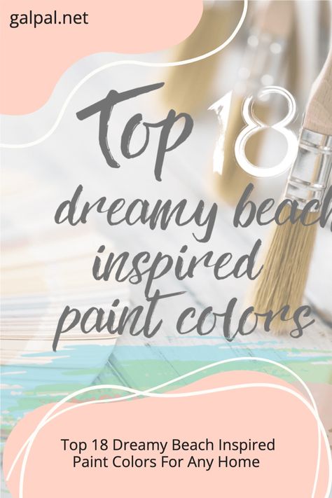 Beachy colors make us feel calm, relaxed and happy. Just as if we were sitting on bright coral beach towel watching the dark blue ocean crash upon the warm white sandy beach. By painting your home with these calming beachy tones, you can achieve the feeling like you are on vacation but in your own home. #homedesign #homedecor #homesweethome #beachy #beachhome #beachcolors #beachpaintcolors #paintcolors Beachy Neutral Paint Colors, Beach Theme Paint Colors Living Room, Beach Bedroom Wall Colors, Beach Theme Bedroom Paint Colors, Coastal Calm Decor, Coastal Home Paint Palette, Coastal Pink Paint Colors, Beachy Colors Palette, Beach Inspired Paint Colors