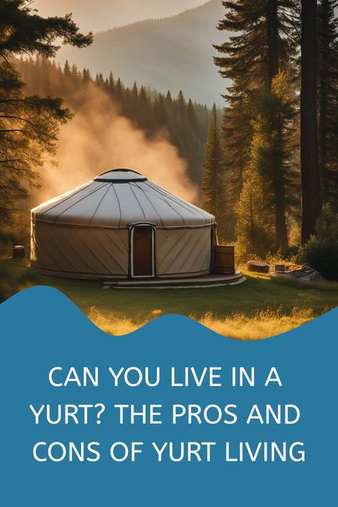 Yurt in a forested area with the text "Can you live in a yurt? The pros and cons of yurt living" written below. How To Build A Yurt, Yurt Interior Design Inspiration, Diy Yurt, Yurt Life, Building A Yurt, Yurt Interior, Yurt Living, Living Off The Grid, Lattice Wall