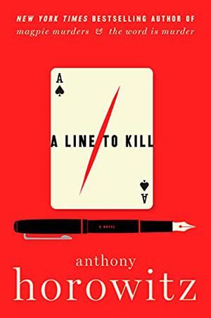 A LINE TO KILL | Kirkus Reviews Anthony Horowitz, Midsomer Murders, Best Mysteries, Mystery Novels, Mystery Books, Thriller Books, Mystery Book, World Of Books, Book Lists