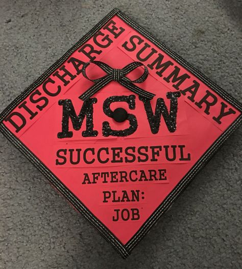 Msw Grad Cap Ideas, Graduation Cap Designs Msw, College Grad Cap Ideas Social Work, Social Work Graduation Cap Designs, Msw Graduation Party Ideas, Msw Cap Decoration, Master Of Social Work Graduation Cap, Msw Graduation Cap Social Work, Social Work Grad Cap