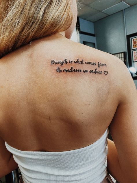 Strength Is What We Gain Tattoo, The Only Way Out Is Through Tattoo, Strong Tattoos, Carlos Castaneda, Tat Ideas, It Gets Better, Inspirational Tattoos, Back Tattoo, Tattoo Drawings