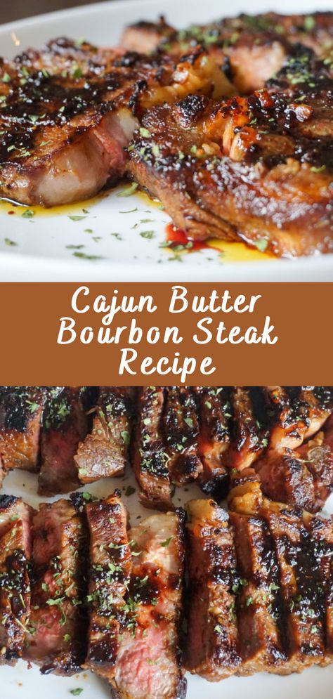 Cajun Butter Bourbon Steak Recipe | Cheff Recipes Bourbon Steak Recipe, Bourbon Steak, Steak Dinner Recipes, Steak And Potatoes, Cajun Butter, Beef Steak Recipes, Grilled Steak Recipes, Cajun Recipes, Steak Dinner